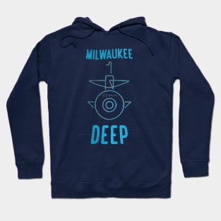 Milwaukee Deep • USS Milwaukee Hoodie